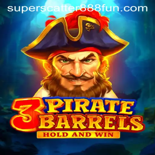 Exploring the Thrills of 3PirateBarrels: A Deep Dive into the World of SuperScatter888