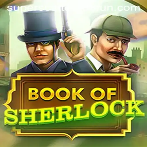 Unravel the Mysteries of BookOfSherlock with SuperScatter888