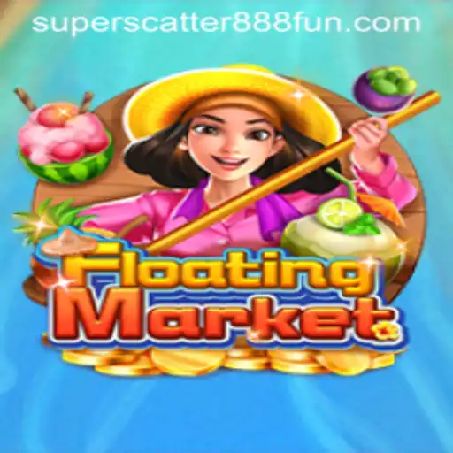 Unraveling the Intricacies of FloatingMarket and the Role of SuperScatter888