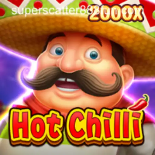 Unveiling the Thrills of HotChilli: The Ultimate Guide to SuperScatter888